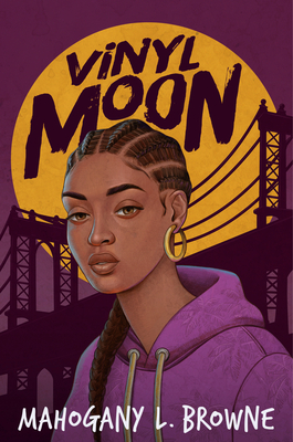 a Teen girl in a purple hoodie, wearing braids and gold hoop earrings is in the foreground.  Behind her is the silhouette of a bridge and a large yellow moon.