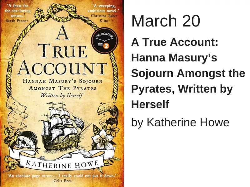 Cover looks like old paper with a drawing of a pirate ship framed by a rope. The cover reads "A True Account: Hanna Masury’s Sojourn Amongst the Pyrates, Written by Herself"