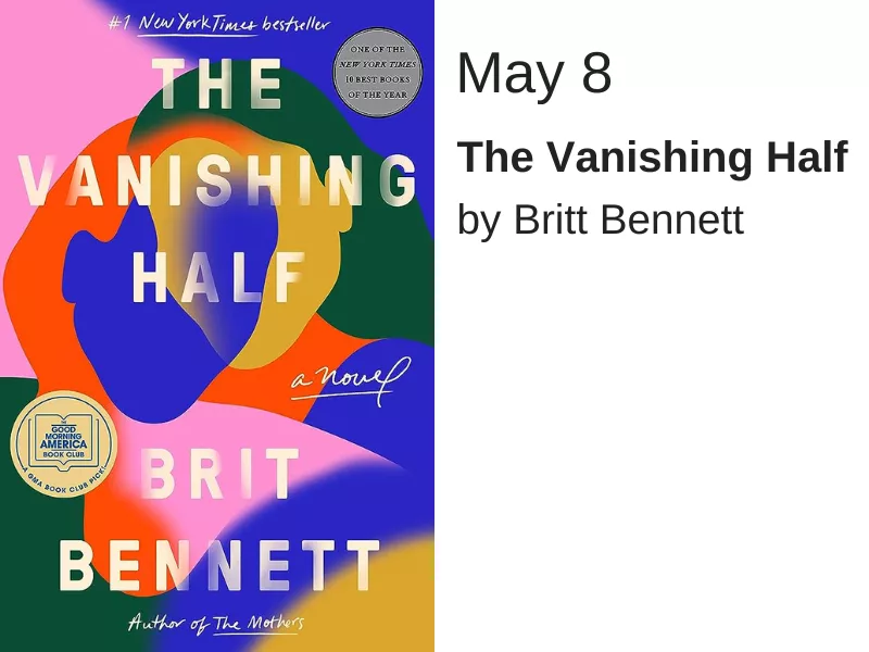 Abstract shapes in dark blue, orange, yellow, green and pink form two female figures, overlapping. Over them, in white text reads "The Vanishing Half"