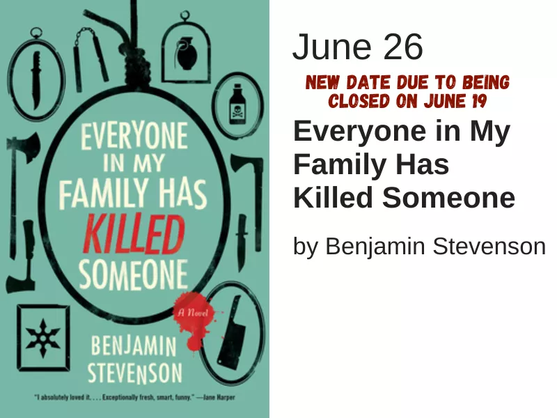 Everyone in My Family has Killed Someone by Benjamin Stevenson